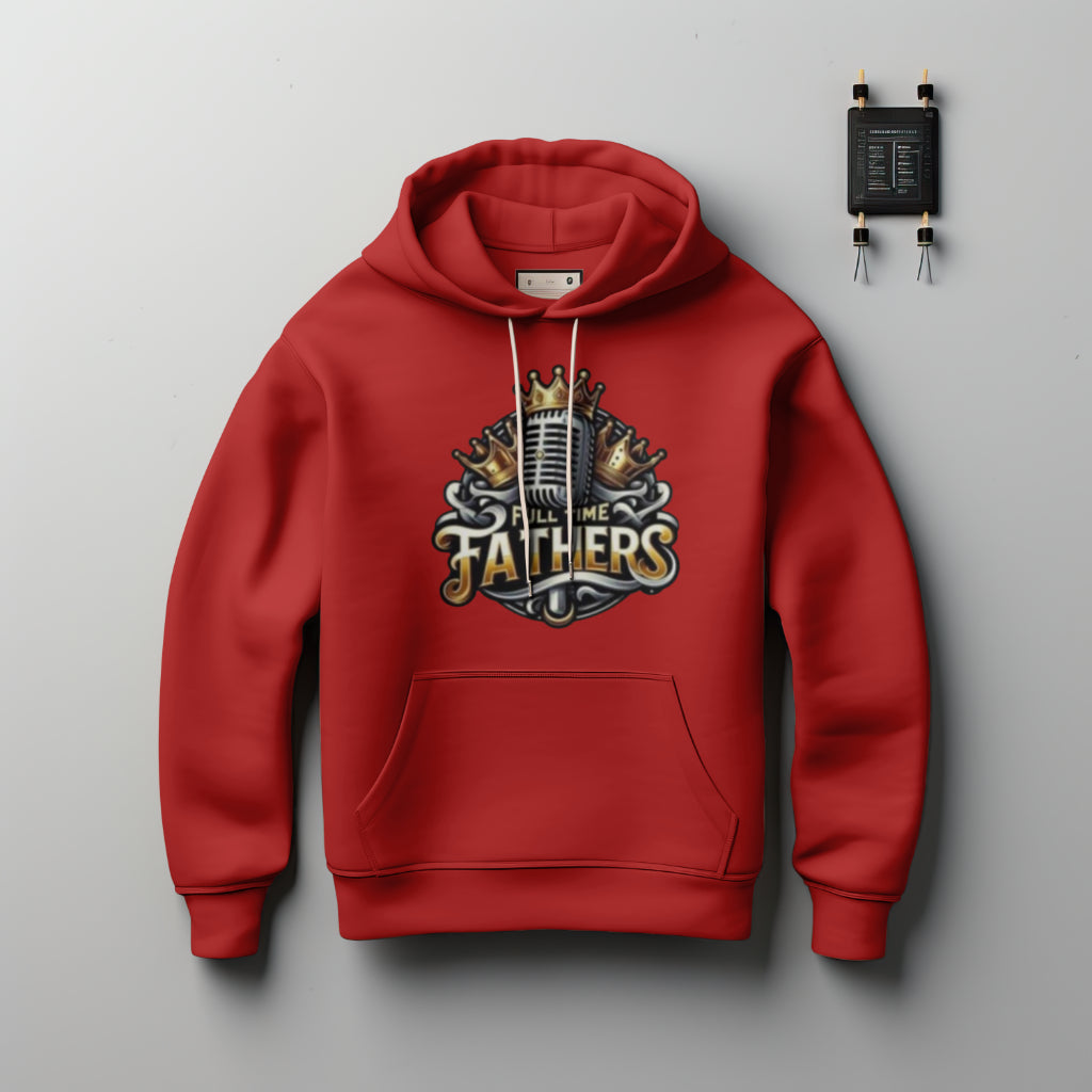 Fulltime Father Podcast Hoodie – Wear the Message, Support the Mission