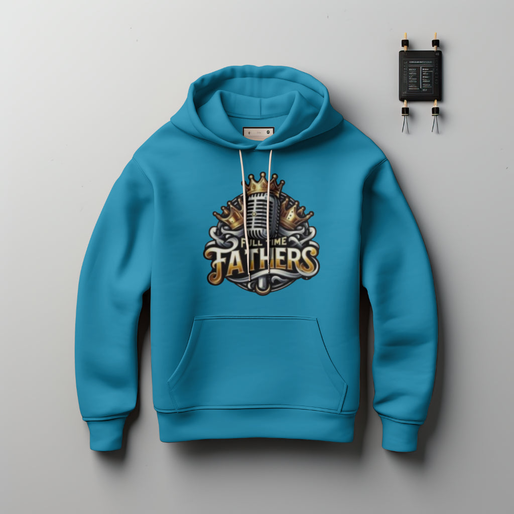 Fulltime Father Podcast Hoodie – Wear the Message, Support the Mission